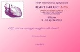 Tenth International Symposium HEART FAILURE & Co. CARDIOLOGY SCIENCE UPDATE FEMALE DOCTORS SPEAKING ON FEMALE DISEASES Milano 9 - 10 aprile 2010 CRT: vi.