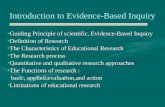 Introduction to Evidence-Based Inquiry Guiding Principle of scientific, Evidence-Based InquiryGuiding Principle of scientific, Evidence-Based Inquiry Definition.