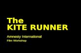The KITE RUNNER Amnesty International Film Workshop