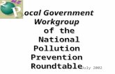 Local Government Workgroup of the National Pollution Prevention Roundtable July 2002.