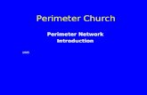 Perimeter Church Perimeter Network Introduction 2005.