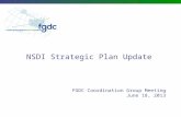 NSDI Strategic Plan Update FGDC Coordination Group Meeting June 18, 2013.