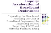 FCC Notice of Inquiry: Acceleration of Broadband Deployment Expanding the Reach and Reducing the Cost of Broadband Deployment by Improving Policies Regarding