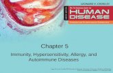 Chapter 5 Immunity, Hypersensitivity, Allergy, and Autoimmune Diseases.