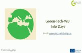 Green-Tech-WB Info Days Email: green-tech-wb@uvigo.esgreen-tech-wb@uvigo.es.