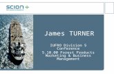 James TURNER IUFRO Division 5 Conference 5.10.00 Forest Products Marketing & Business Management.