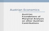 Austrian Economics Austrian Foundations of Marginal Analysis an other Austrian Contributions.