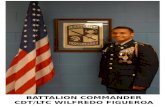 BATTALION COMMANDER CDT/LTC WILFREDO FIGUEROA. BATTALION EXECUTIVE OFFICER CDT/MAJ JUSTICE RAPPEL.