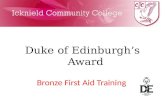 Duke of Edinburgh’s Award Bronze First Aid Training.