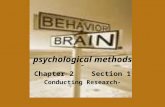 psychological methods - Chapter 2 Section 1 Conducting Research-