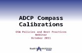 ADCP Compass Calibrations OSW Policies and Best Practices Webinar October 2011.