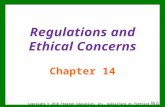 Regulations and Ethical Concerns Chapter 14 Copyright © 2010 Pearson Education, Inc. publishing as Prentice Hall 14-1.