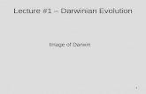 1 Lecture #1 – Darwinian Evolution Image of Darwin.