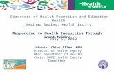 Directors of Health Promotion and Education Health Webinar Series: Health Equity July 5, 2012 Johnnie (Chip) Allen, MPH Director of Health Equity Ohio.
