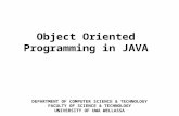 DEPARTMENT OF COMPUTER SCIENCE & TECHNOLOGY FACULTY OF SCIENCE & TECHNOLOGY UNIVERSITY OF UWA WELLASSA  Object Oriented Programming in JAVA.