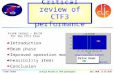 Frank Tecker - BE/OP for the CTF3 Team IWLC 2010, 21.10.2010 Frank Tecker Critical Review of CTF3 performance Introduction Beam phase Improved operation.