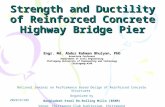 2015¹´5œˆ13—¥ 2015¹´5œˆ13—¥ 2015¹´5œˆ13—¥ Strength and Ductility of Reinforced Concrete Highway Bridge Pier Engr. Md. Abdur Rahman Bhuiyan, PhD