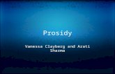 Prosidy Vanessa Clayberg and Arati Sharma. Meter Reoccurring patterns of sounds that give poems, written in verse, their distinctive rhythms.