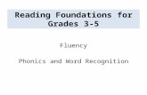Reading Foundations for Grades 3-5 Fluency Phonics and Word Recognition.