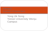 Yong Uk Song Yonsei Univerisity Wonju Campus Hangul: Korean Characters.