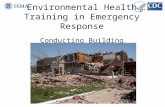 Environmental Health Training in Emergency Response Conducting Building Assessments.