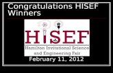 Congratulations HISEF Winners February 11, 2012. HONORABLE MENTION Elementary School Entries.