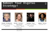 Reboot Your Digital Strategy! Amber Petty Everyone On! Susan Hildreth Institute of Museum and Library Services Heidi Silver-Pacuilla U.S. Department.