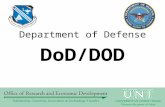 DoD/DOD Department of Defense. DOD  Agencies under the DOD with scientific interests Air Force Office of Scientific Research.