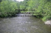 Manastash Creek Corridor Habitat Enhancement and Flood Hazard Reduction Plan Kick-Off Meeting June 5, 2012 7PM Hal Holmes Center.