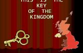 THIS IS THE KEY OF THE KINGDOM THIS IS THE KEY OF THE KINGDOM.
