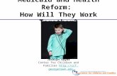 Medicaid and Health Reform: How Will They Work Together? Jocelyn Guyer Center for Children and Families http://ccf.georgetown.edu http://ccf.georgetown.edu.