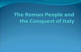 The Romans in Italy (ca. 750–290 B.C.E.) 1.Contemporaneous to the rising Greeks to the east, the Etruscans were settling in Etruria around 750 B.C.E.