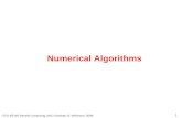 1 Numerical Algorithms ITCS 4/5145 Parallel Computing UNC-Charlotte, B. Wilkinson, 2009.