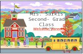 Mrs. Sarkis’ Second- Grade Class 2005-2006 Welcome, parents!