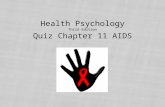 Health Psychology Third Edition Quiz Chapter 11 AIDS.