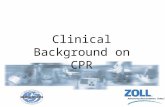 Clinical Background on CPR. From the weakest link to chain of survival.
