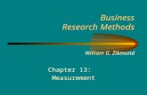 Business Research Methods William G. Zikmund Chapter 13: Measurement.