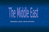 Geography, culture, cuisine and history. The Middle East.