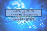 Electrical Impedance and Colorimetric Measurements Joanna Ellis, MLS(ASCP)