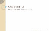 Chapter 2 Descriptive Statistics Larson/Farber 4th ed. 1.