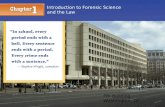 1 Introduction to Forensic Science and the Law FBI Building Washington, DC.