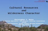 Christopher V. Barns Wilderness Specialist, BLM National Landscape Conservation System BLM Representative, Arthur Carhart National Wilderness Training.