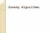 Greedy Algorithms. Announcements Exam #1 ◦ See me for 2 extra points if you got #2(a) wrong. Lab Attendance ◦ 12 Labs, so if anyone needs to miss a lab.
