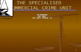 1 THE SPECIALISED COMMERCIAL CRIME UNIT AN OVERVIEW MAY 2008 ADV CHRIS JORDAAN, SC.