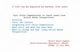 A life Can Be Replaced by Another life only! Girl Child Compensation in South Sudan From Social Norms Perspectives Overview Facts and Factors Diagnosing.