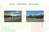 East Sherman Gateway. R-12 R-17 C-17 C-17L Design Guidelines Locations of parking Sidewalks and street trees Curbside planting strips Fences and.