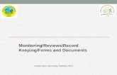 MODULE FIVE Monitoring/Reviews/Record Keeping/Forms and Documents School and Community Nutrition 2013.
