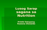 Lusog Sarap sagana sa Nutrition Prisfel Dalupang Ruwena Dionaldo.