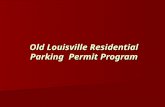Old Louisville Residential Parking Permit Program.