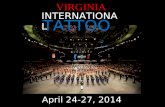 April 24-27, 2014 TATTOO INTERNATIONAL VIRGINIA. Origin of a Tattoo Military Tattoos have evolved from a European tradition dating back to the 17th century